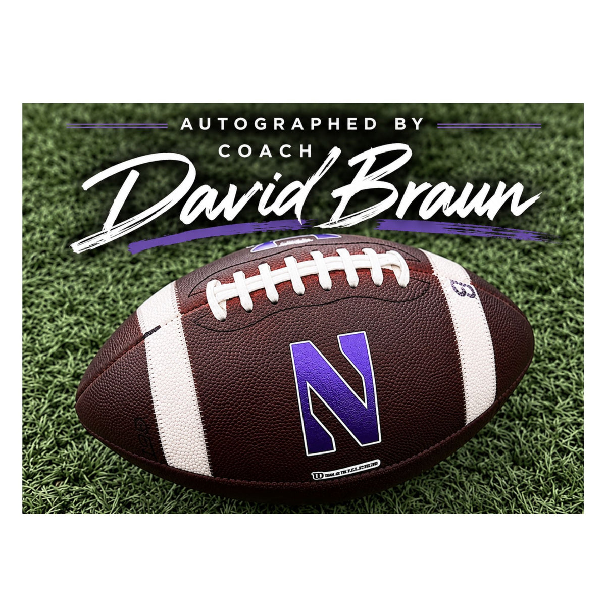 Coach Braun Autographed Game-Used Football - Final Game at Martin Stadium